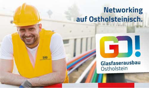 Plakatwerbung für Glasfaserausbau Ostholstein mit Bauarbeiter "Networking auf Ostholsteinisch"